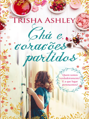cover image of Chá e Corações Partidos
